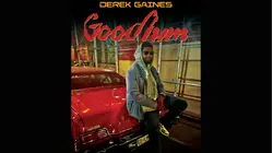 Derek Gaines: Goodlum