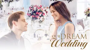 Our Dream Wedding