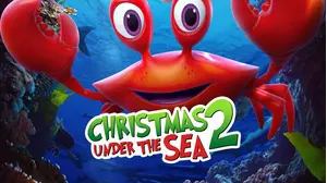 Christmas Under The Sea 2