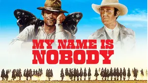 My Name Is Nobody