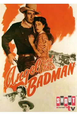 Angel And The Badman