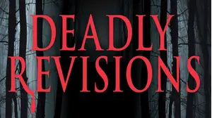 Deadly Revisions