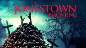The Jonestown Haunting