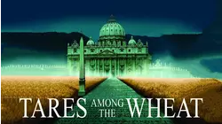 Tares Among the Wheat: Sequel to A Lamp in the Dark