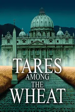 Tares Among the Wheat: Sequel to A Lamp in the Dark