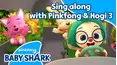 Sing along with Pinkfong and Hogi