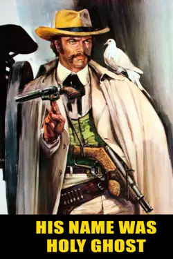 His Name was Holy Ghost