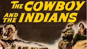 The Cowboy & The Indians - A Gene Autry Christmas Western