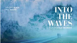 Into the Waves