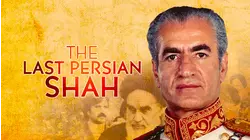 The Last Persian Shah