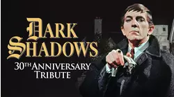 Dark Shadows: 30th Anniversary