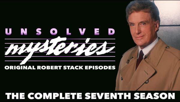Unsolved Mysteries with Robert Stack - Season 7 on FREECABLE TV