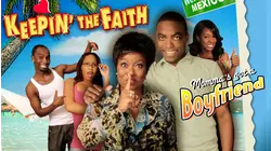 Keepin' The Faith: Momma's Got A Boyfriend