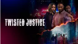 Twisted Justice
