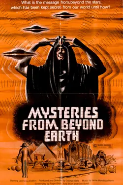 Mysteries From Beyond Earth