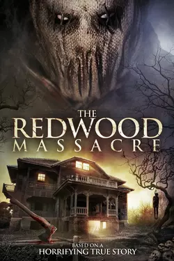 The Redwood Massacre