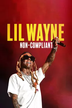 Lil Wayne: Non-Compliant