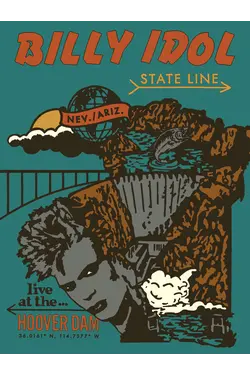 Billy Idol - State Line: Live At The Hoover Dam