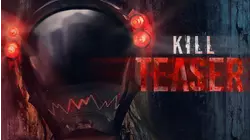 Kill Teaser