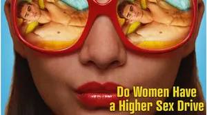 Do Women Have a Higher Sex Drive