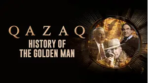Qazaq: History of the Golden Man