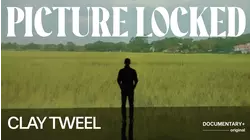 Picture Locked: Clay Tweel