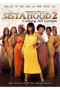 SistAhood 2: Calling All Lovers
