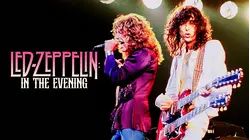 Led Zeppelin: In the Evening