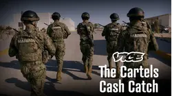 Vice | The Cartels Cash Catch