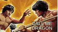 Call Me Dragon