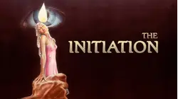 The Initiation