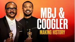 MBJ & Coogler: Making History