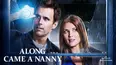 Along Came a Nanny