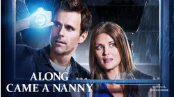 Along Came a Nanny