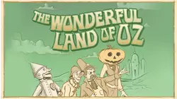 The Wonderful Land of Oz