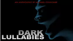 Dark Lullabies an Anthology by M.C.
