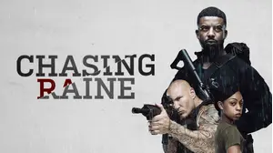 Chasing Raine