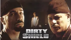 Dirty Shield