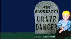 Grave Danger
