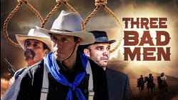 Three Bad Men