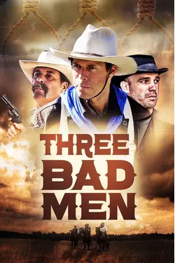 Three Bad Men