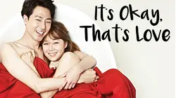 It's Okay, That's Love