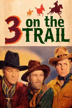 3 On The Trail