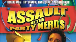 Assault of the Party Nerds