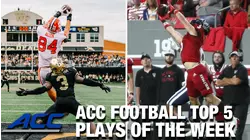 2022 ACC Football Top 5 Plays Of The Week: Week 4