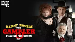 The Gambler V: Playing For Keeps (Part 1)
