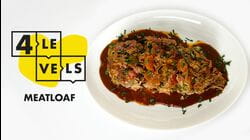 4 Levels of Meatloaf: Amateur to Food Scientist