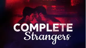 Complete Strangers