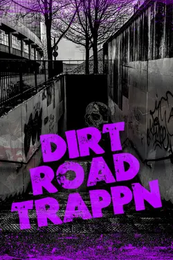 Dirt Road Trappn