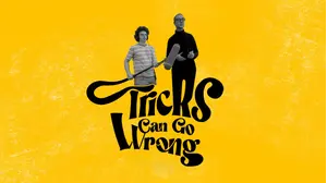 Tricks Can Go Wrong